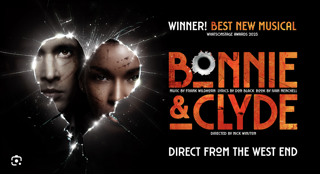 Bonnie & Clyde Live - My Review - What a delightful show