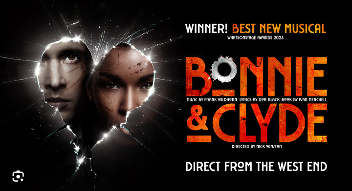 Bonnie & Clyde Live - My Review - What a delightful show