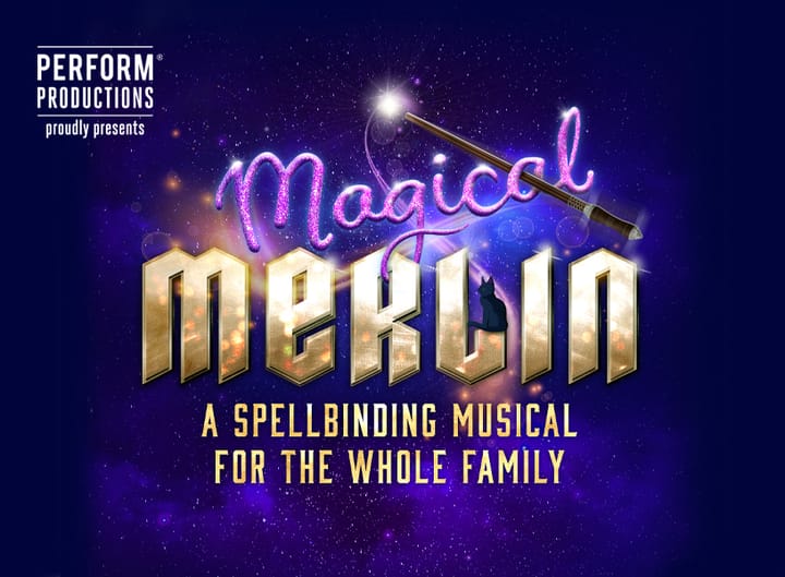 Magical Merlin will cast its spell on families this Autumn half-term at St. Martin’s Theatre in London’s West End playing a limited run from 27 October to 2 November 2025