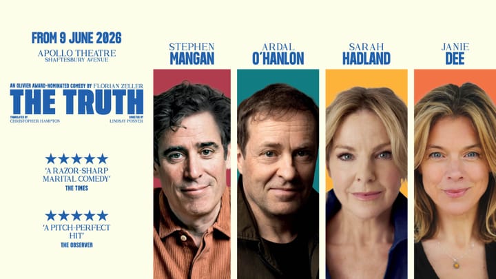 Stephen Mangan, Ardal O’Hanlon, Sarah Hadland and Janie Dee to Star in Florian Zeller's Olivier Award Nominated Comedy, The Truth.